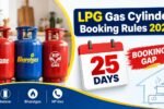 LPG Gas Cylinder Booking Rules 2026